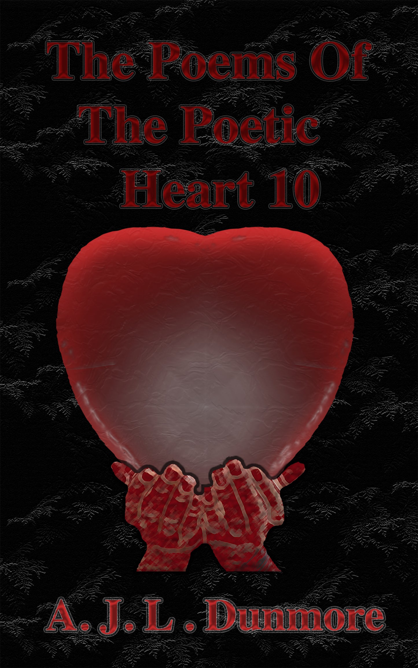 THE POEMS OF THE POETIC HEART 10